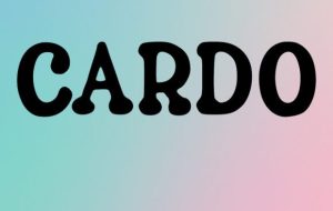 Cardo-Fonts
