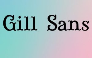 Gill-Sans-Fonts